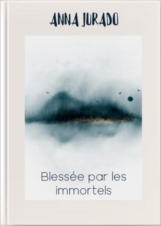 Blessée par les immortels